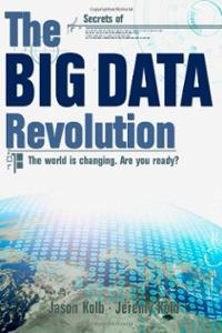 Secrets of the Big Data Revolution cover